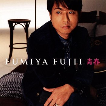 Fumiya Fujii GO BACK HOME