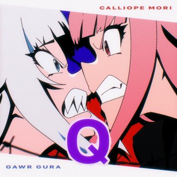 Mori Calliope feat. Gawr Gura Q (Instrumental)