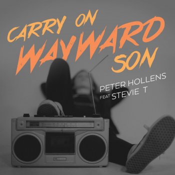 Peter Hollens feat. Stevie T. Carry on Wayward Son