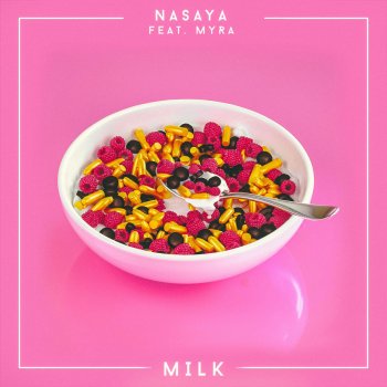 NASAYA feat. Myra Milk