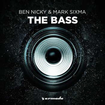 Ben Nicky feat. Mark Sixma The Bass (Extended Mix)