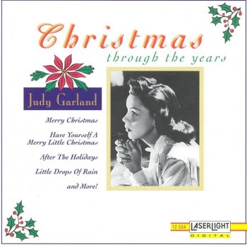 Judy Garland Have Yourself a Merry Little Christmas