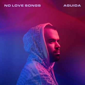AGUIDA No Love Songs
