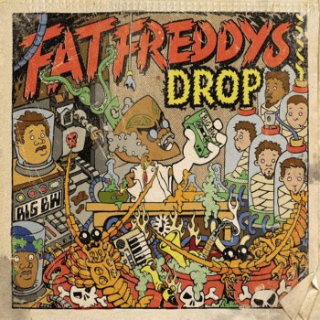 Fat Freddy's Drop The Raft