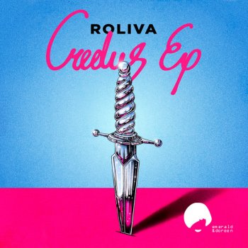Roliva Credus (Gegen Mann Lasershow Remix)