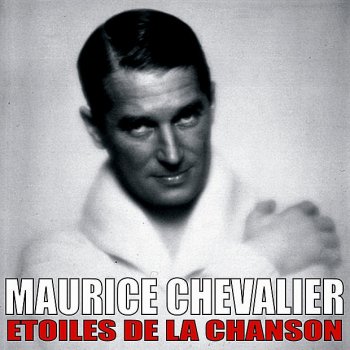 Maurice Chevalier Je L'sens