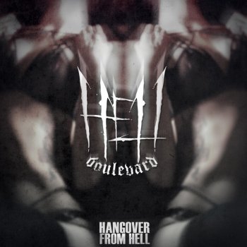Hell Boulevard Hangover from Hell (Freakangel Remix)