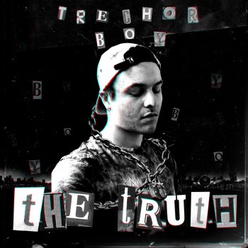 Trechor Boy The Truth
