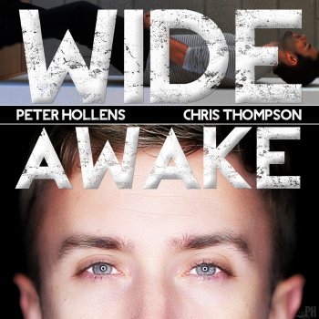 Peter Hollens feat. Chris Thompson Wide Awake