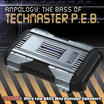 Techmaster P.E.B. Bassgasm