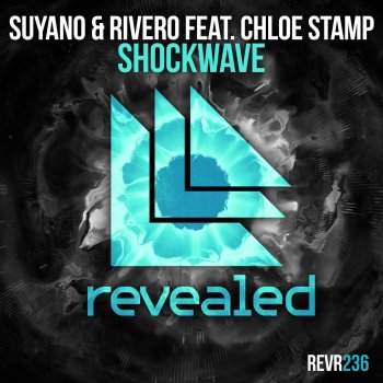 Suyano feat. RIVERO & Chloe Stamp Shockwave (feat. Chloe Stamp)