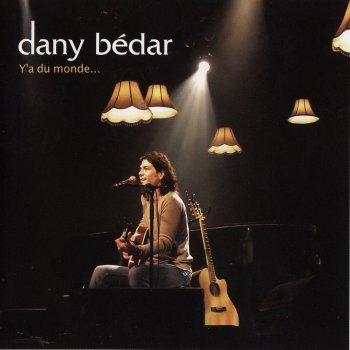 Dany Bédar Regarde-moi (Live)