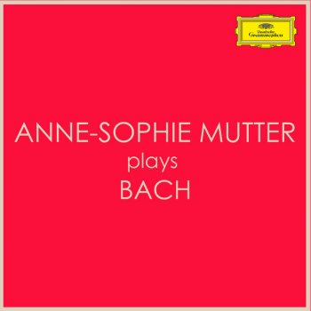 Johann Sebastian Bach feat. Anne-Sophie Mutter & Trondheim Soloists Suite No. 3 in D Major, BWV 1068: II. Air