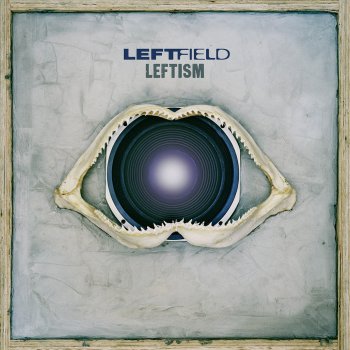 Leftfield Black Flute (Remastered)