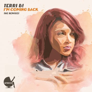 Terri B! I'm Coming Back - Eddie Amador Spirit Filled Club Mix