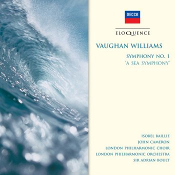 Ralph Vaughan Williams, Isobel Baillie, John Cameron, London Philharmonic Choir, London Philharmonic Orchestra & Sir Adrian Boult A Sea Symphony: IVd. "Away O Soul"