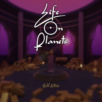 Life on Planets Gold Action (Instrumental)