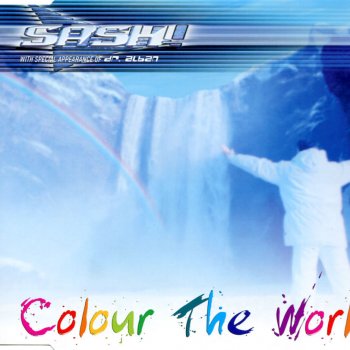 Sash! Colour the World (ATB remix)