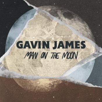 Gavin James Man On The Moon