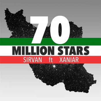 Sirvan Khosravi feat. Xaniar Khosravi 70 Million Stars (feat. Xaniar Khosravi)