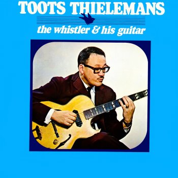Toots Thielemans Wives And Lovers