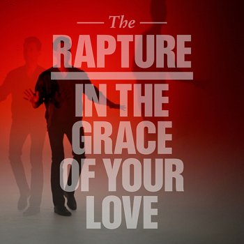 The Rapture How Deep Is Your Love?
