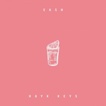 Sash feat. Hayk Keys All I Want