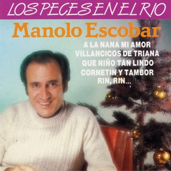 Manolo Escobar Villancicos de Triana