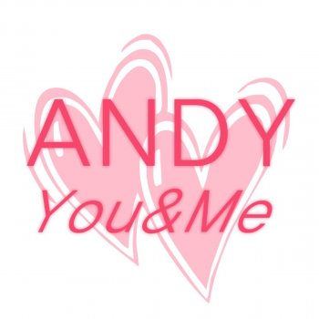 Andy feat. Rockhyun & Minwoo You And Me