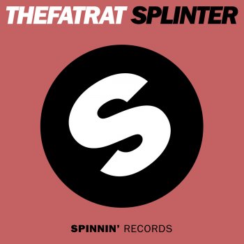 TheFatRat Splinter