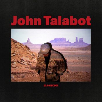 John Talabot Without You (DJ-Kicks)
