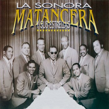 Celia Cruz feat. La Sonora Matancera & Bienvenido Granda El Pai y la Mai