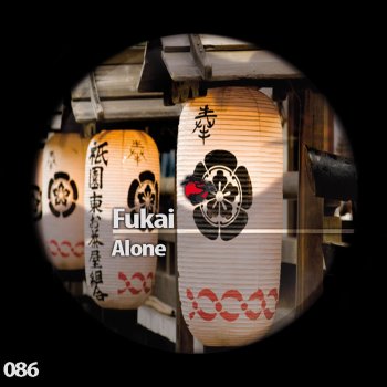 Fukai Alone (Original Mix)