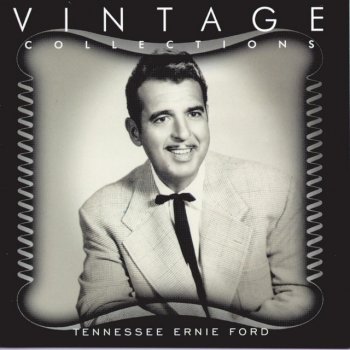 Tennessee Ernie Ford Everybody's Got A Girl But Me