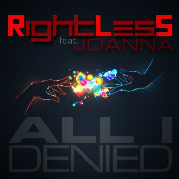 Rightless feat. Joanna All I Denied - RLS & 2Frenchguys Edit Mix