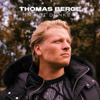 Thomas Berge In Het Donker