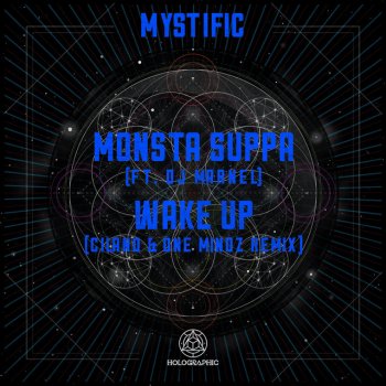Mystific feat. Ciland & One Mindz Wake Up - Ciland & One Mindz Remix