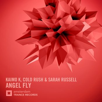 Kaimo K feat. Cold Rush & Sarah Russell Angel Fly