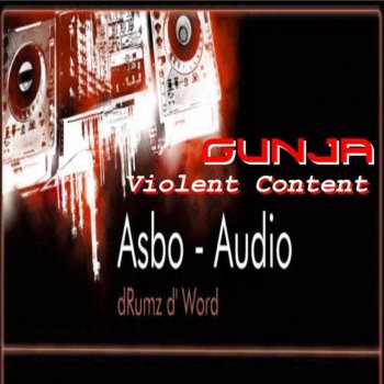 Gunja Violent Content - Original