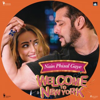 Sajid-Wajid feat. Payal Dev Nain Phisal Gaye - From "Welcome to NewYork"