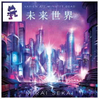 Varien feat. 7 Minutes Dead Mirai Sekai Pt.3: Aeon Metropolis