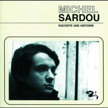 Michel Sardou Le Visage de l'année