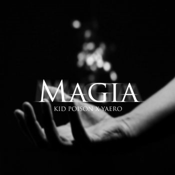 Kid Poison feat. Yaero Magia