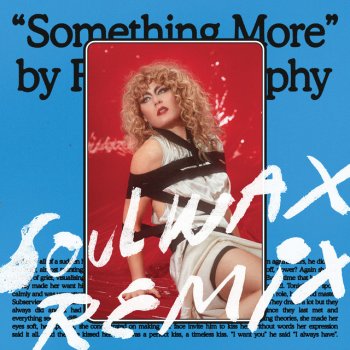 Róisín Murphy feat. Soulwax Something More - Soulwax Remix