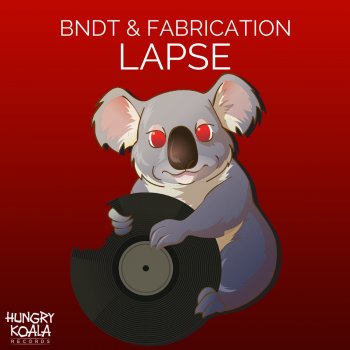 BNDT feat. Fabrication Lapse