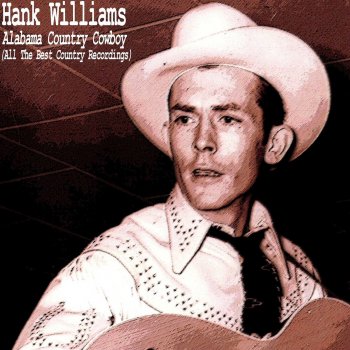 Hank Williams Honky Tonkin' (Alternate)