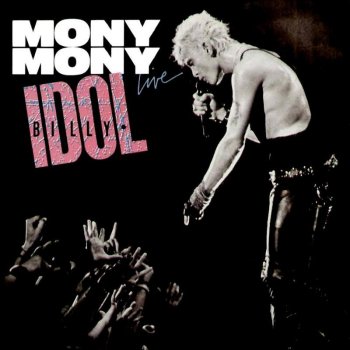 Billy Idol Mony Mony - Live