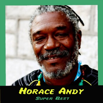 Horace Andy Love of a Woman, The