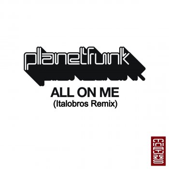Planet Funk feat. Severino & LA.po All On Me - Severino & LA.po Remix