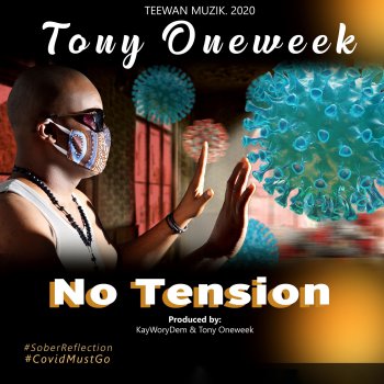 Tony Oneweek No Tension